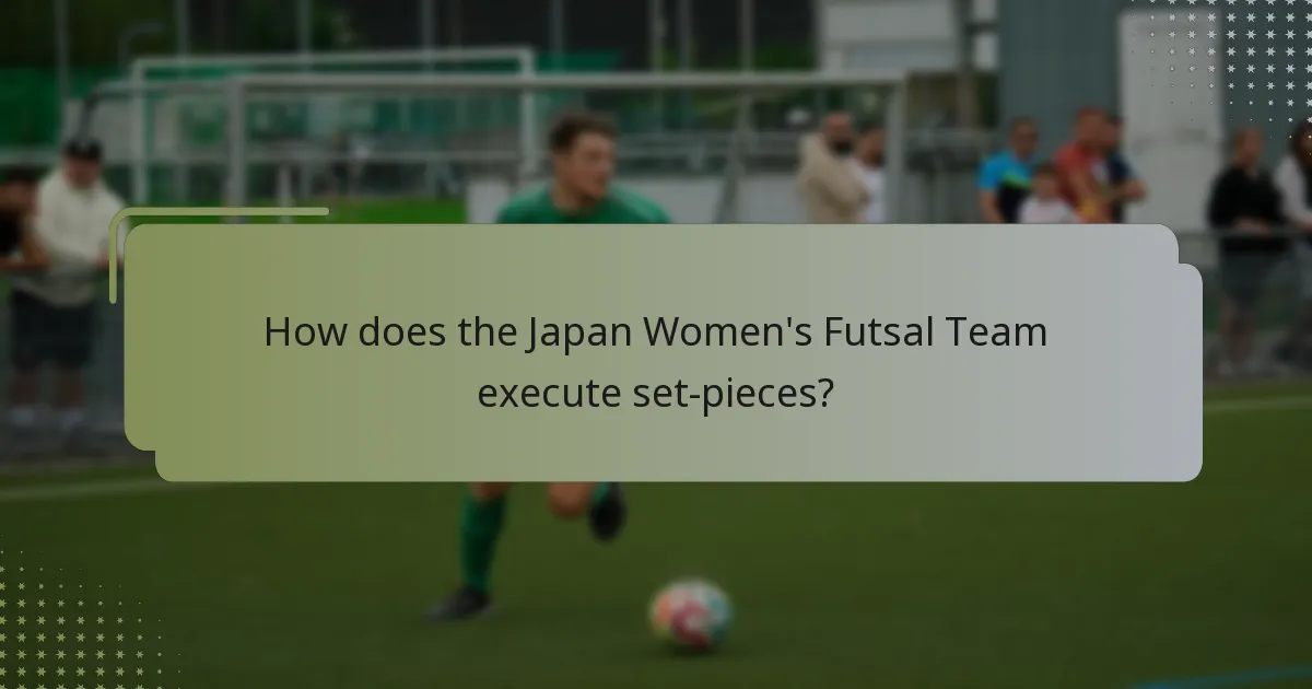 How does the Japan Women's Futsal Team execute set-pieces?